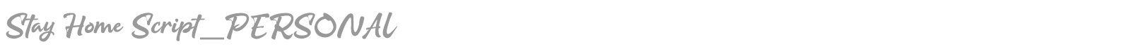 Stay Home Script font preview